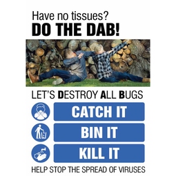 Have No Tissues Do the Dab Poster 420x594MM